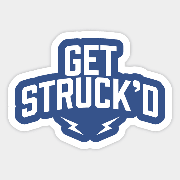 Get Struck'd Sticker by CC0hort